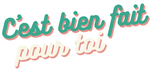C'est bien fait pour toi